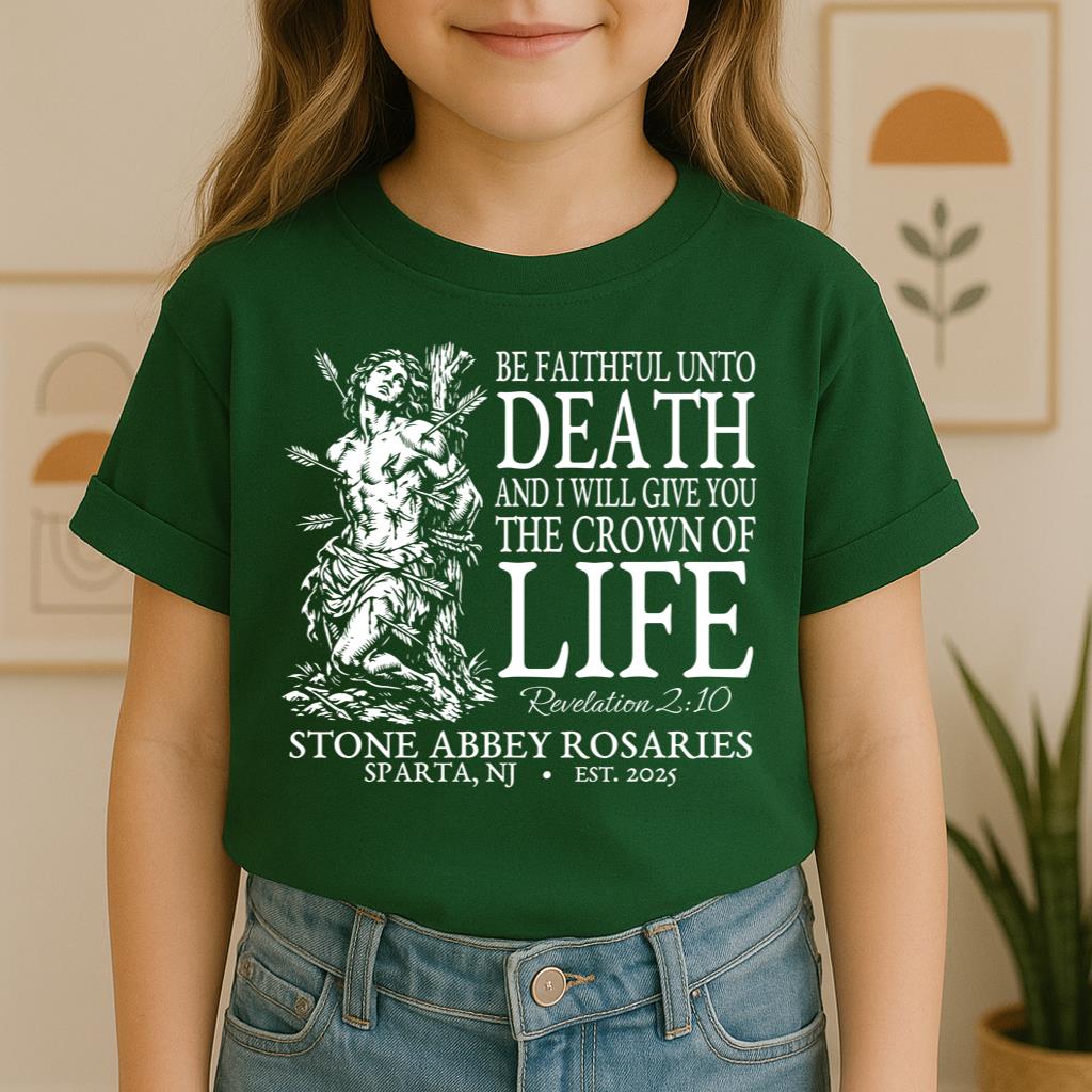Be Faithful Unto Death And I Will Give You The Crown Of Life 01