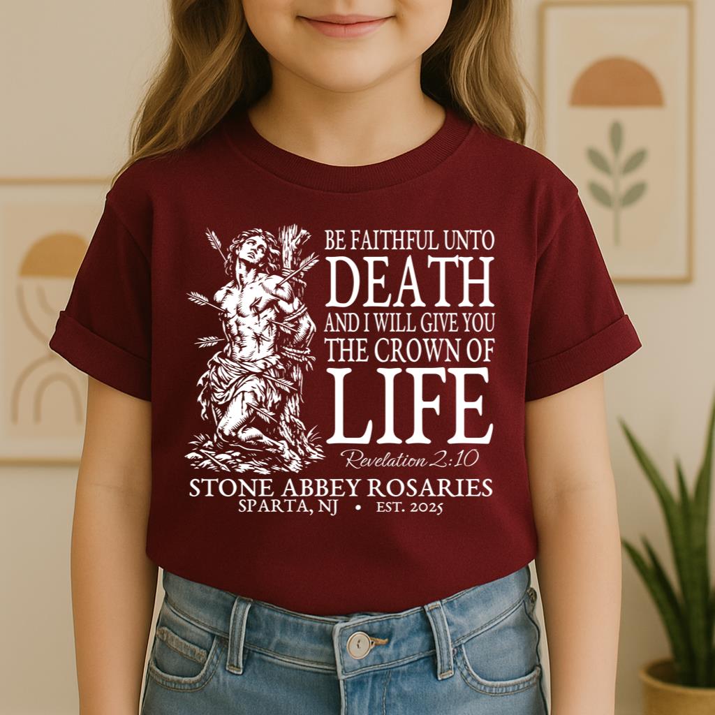 Be Faithful Unto Death And I Will Give You The Crown Of Life 01