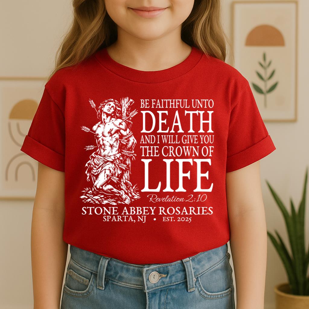 Be Faithful Unto Death And I Will Give You The Crown Of Life 01