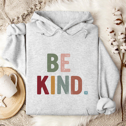 Be Kind Hoodie