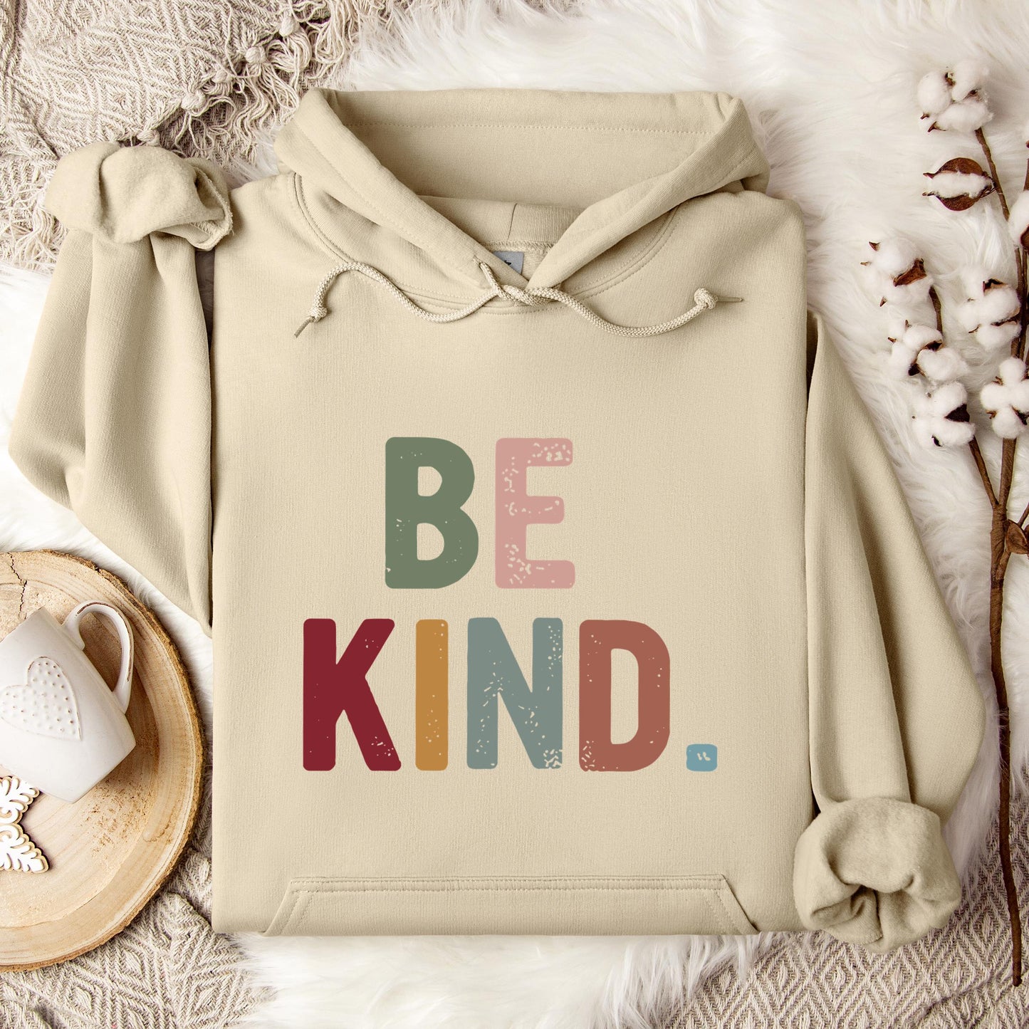 Be Kind Hoodie