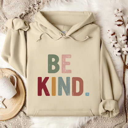 Be Kind Hoodie