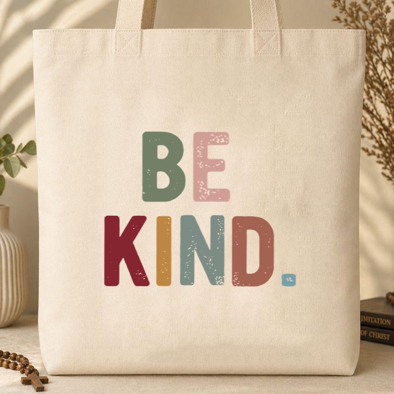 Be Kind Tote Bag