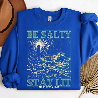 Be Salty Stay Lit Matthew 5.13-14 01
