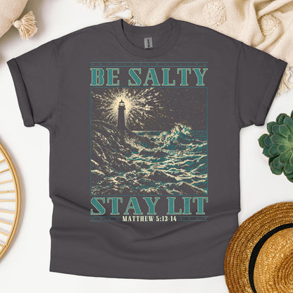 Be Salty Stay Lit Matthew 5.13-14 01