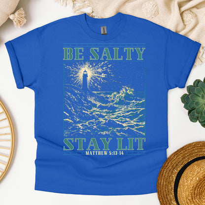 Be Salty Stay Lit Matthew 5.13-14 01
