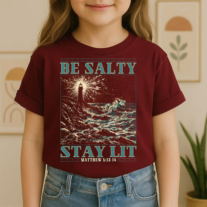 Be Salty Stay Lit Matthew 5.13-14 01
