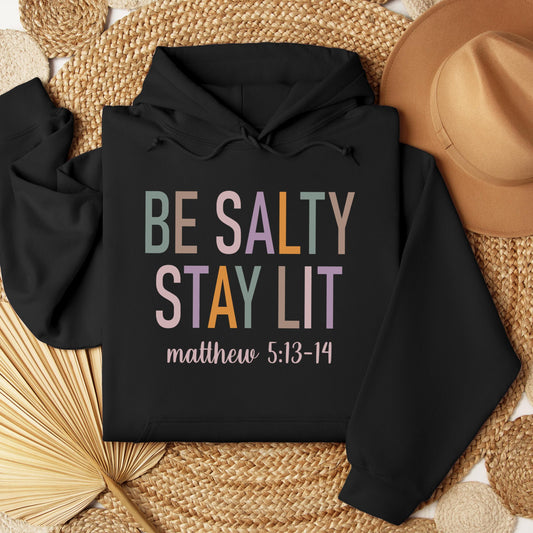 Be Salty Stay Lit Matthew 5.13-14 02