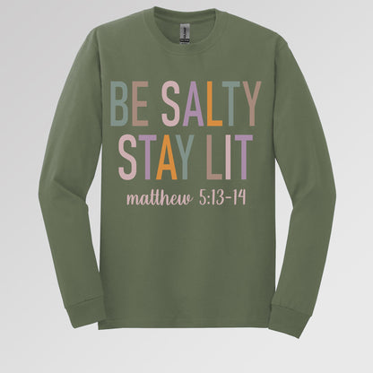 Be Salty Stay Lit Matthew 5.13-14 02