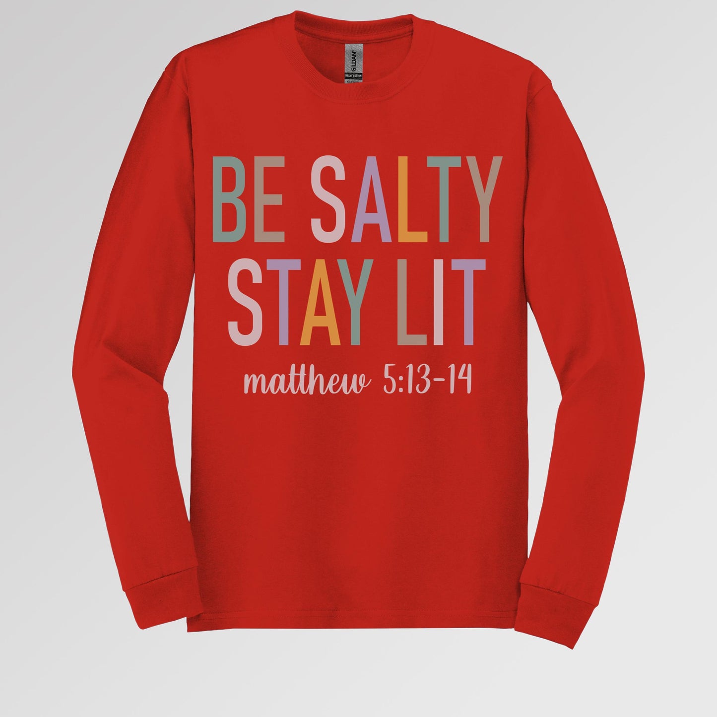 Be Salty Stay Lit Matthew 5.13-14 02