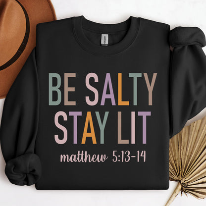 Be Salty Stay Lit Matthew 5.13-14 02