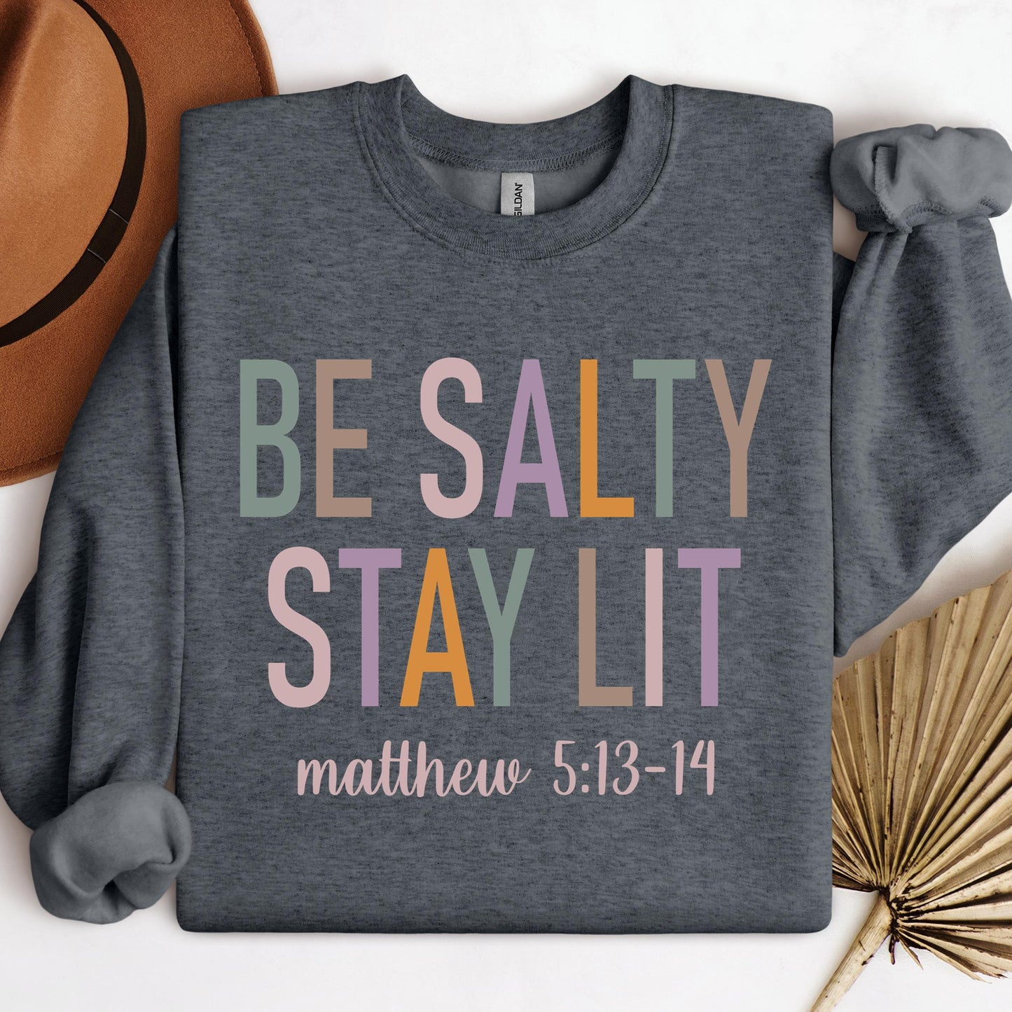 Be Salty Stay Lit Matthew 5.13-14 02
