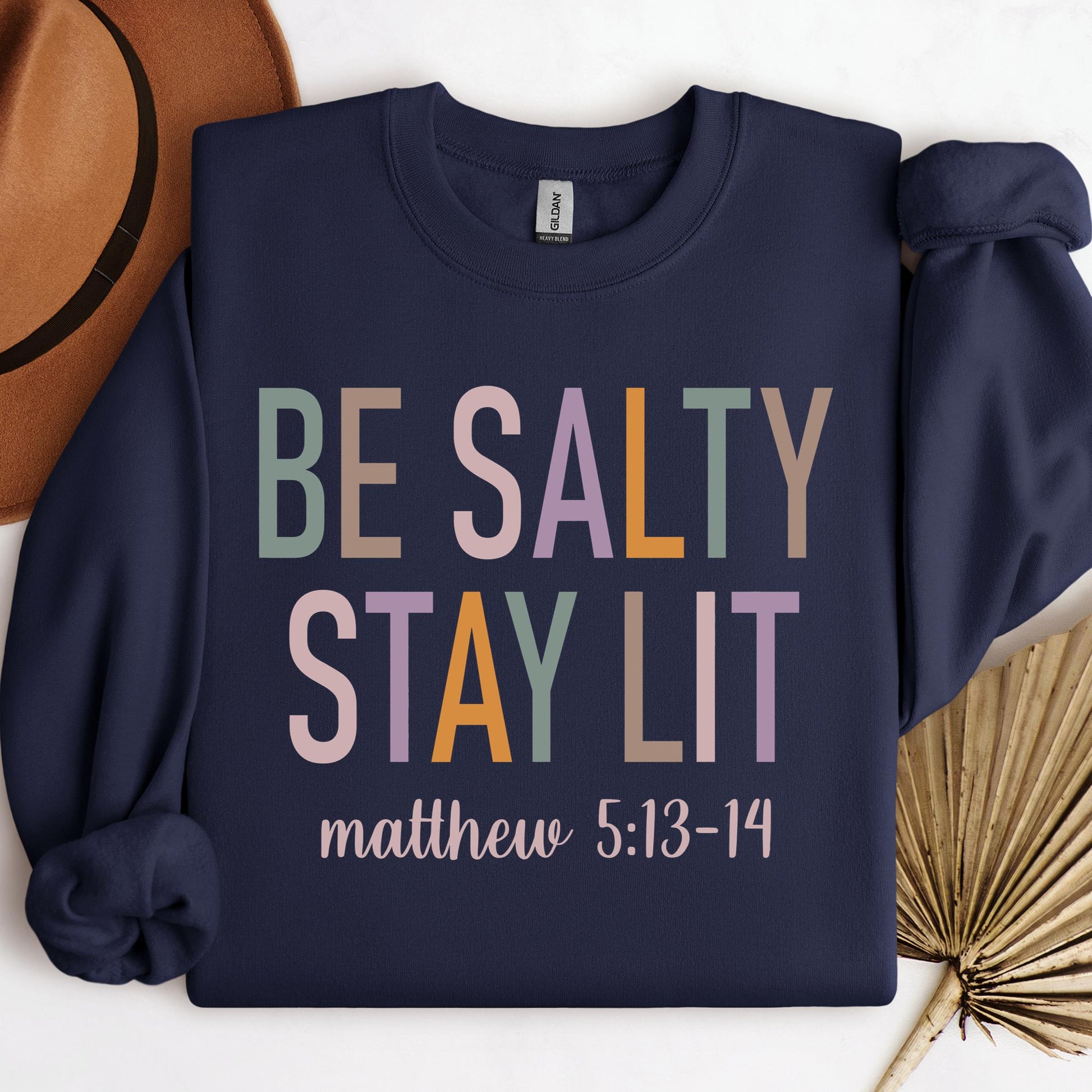 Be Salty Stay Lit Matthew 5.13-14 02