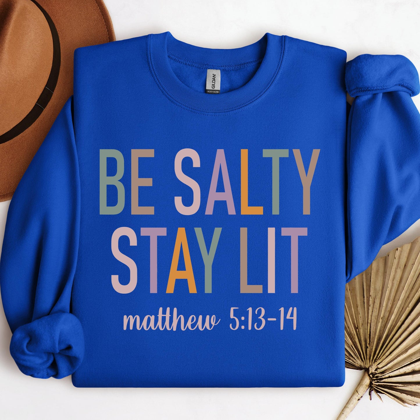 Be Salty Stay Lit Matthew 5.13-14 02