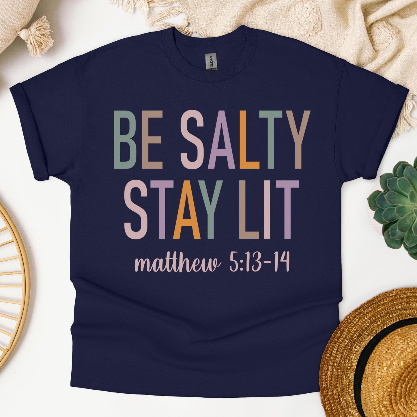 Be Salty Stay Lit Matthew 5.13-14 02