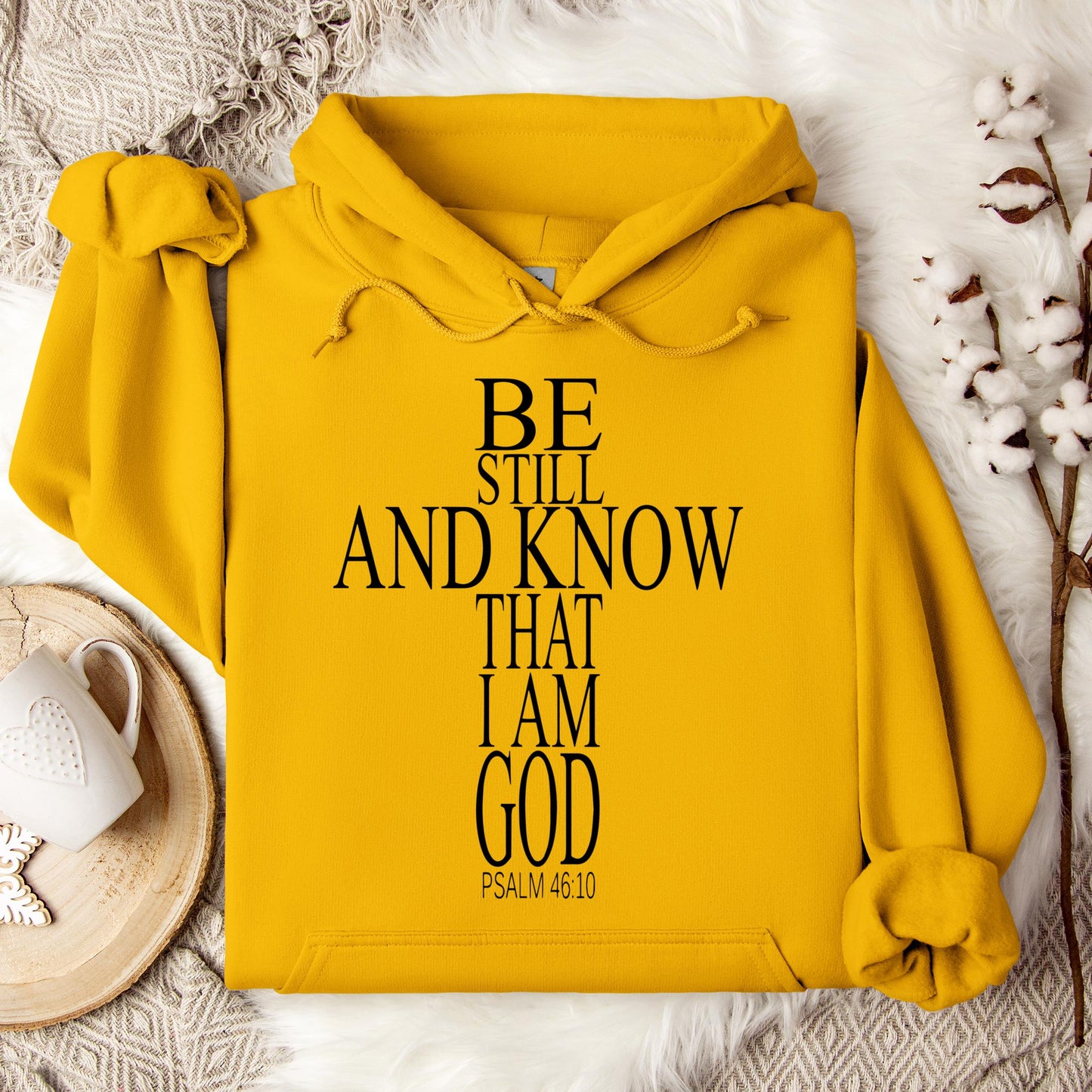 Be Still And Know That I Am God Psalm 46.10 01 Hoodie