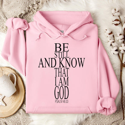 Be Still And Know That I Am God Psalm 46.10 01 Hoodie