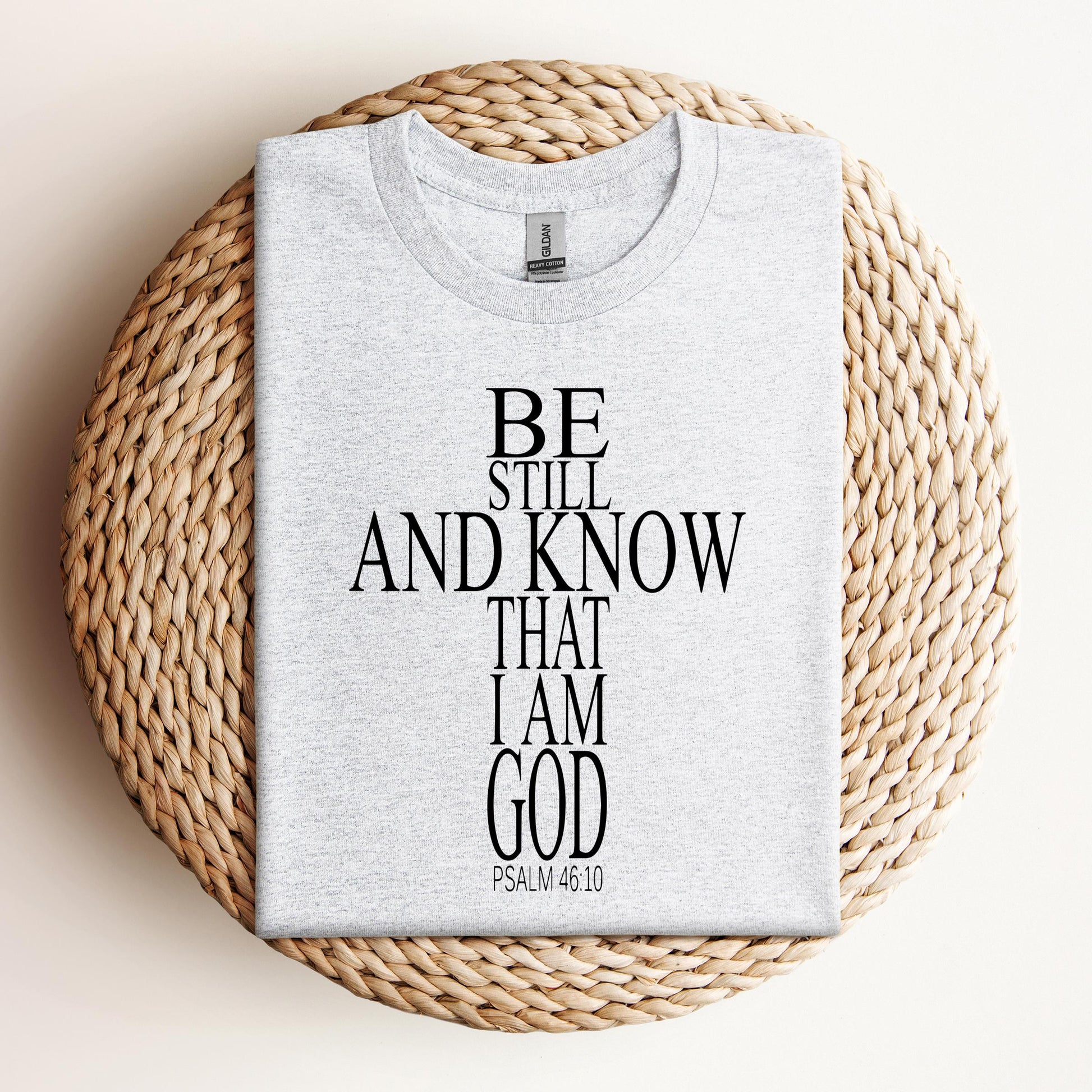 Be Still And Know That I Am God Psalm 46.10 01
