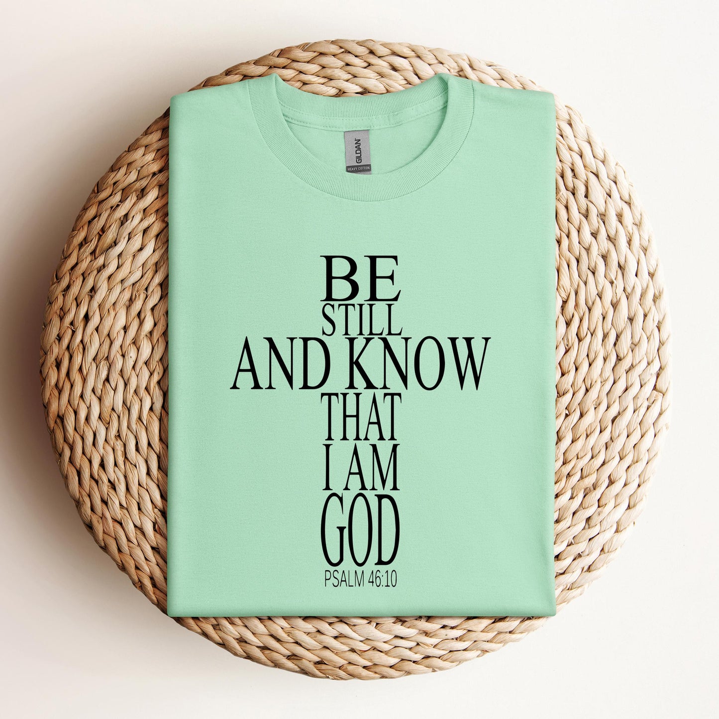 Be Still And Know That I Am God Psalm 46.10 01