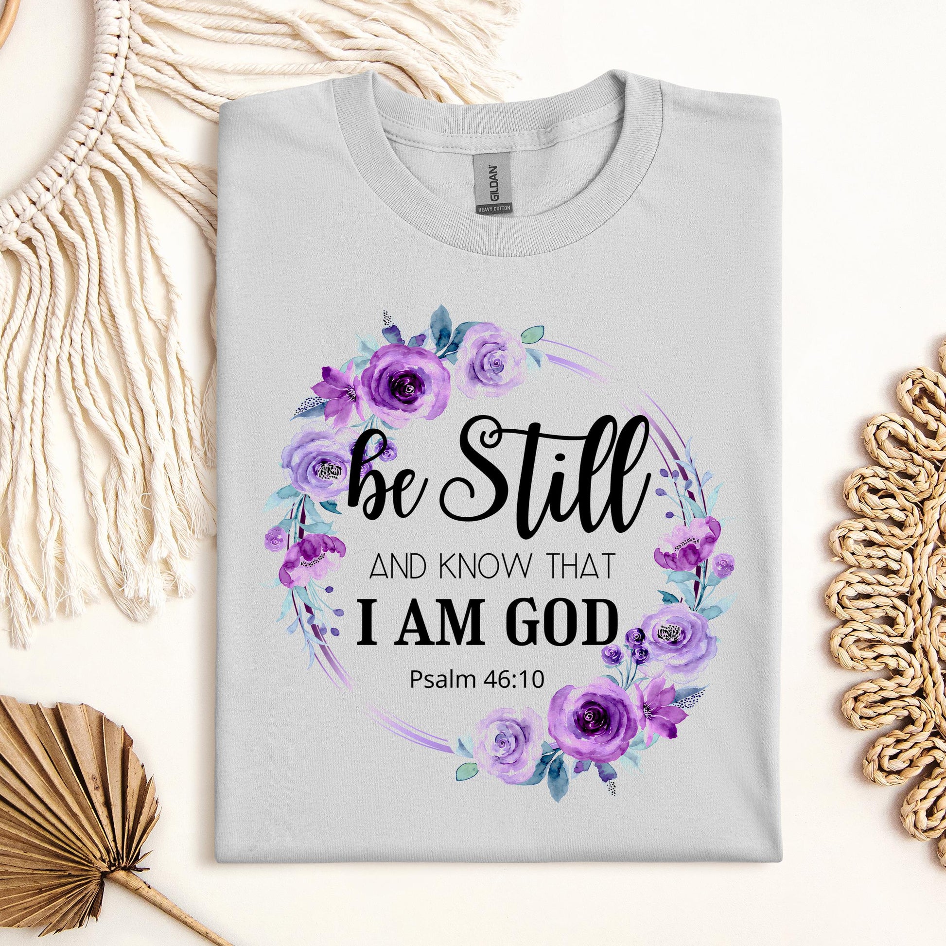 Be Still And Know That I Am God Psalm 46.10 05