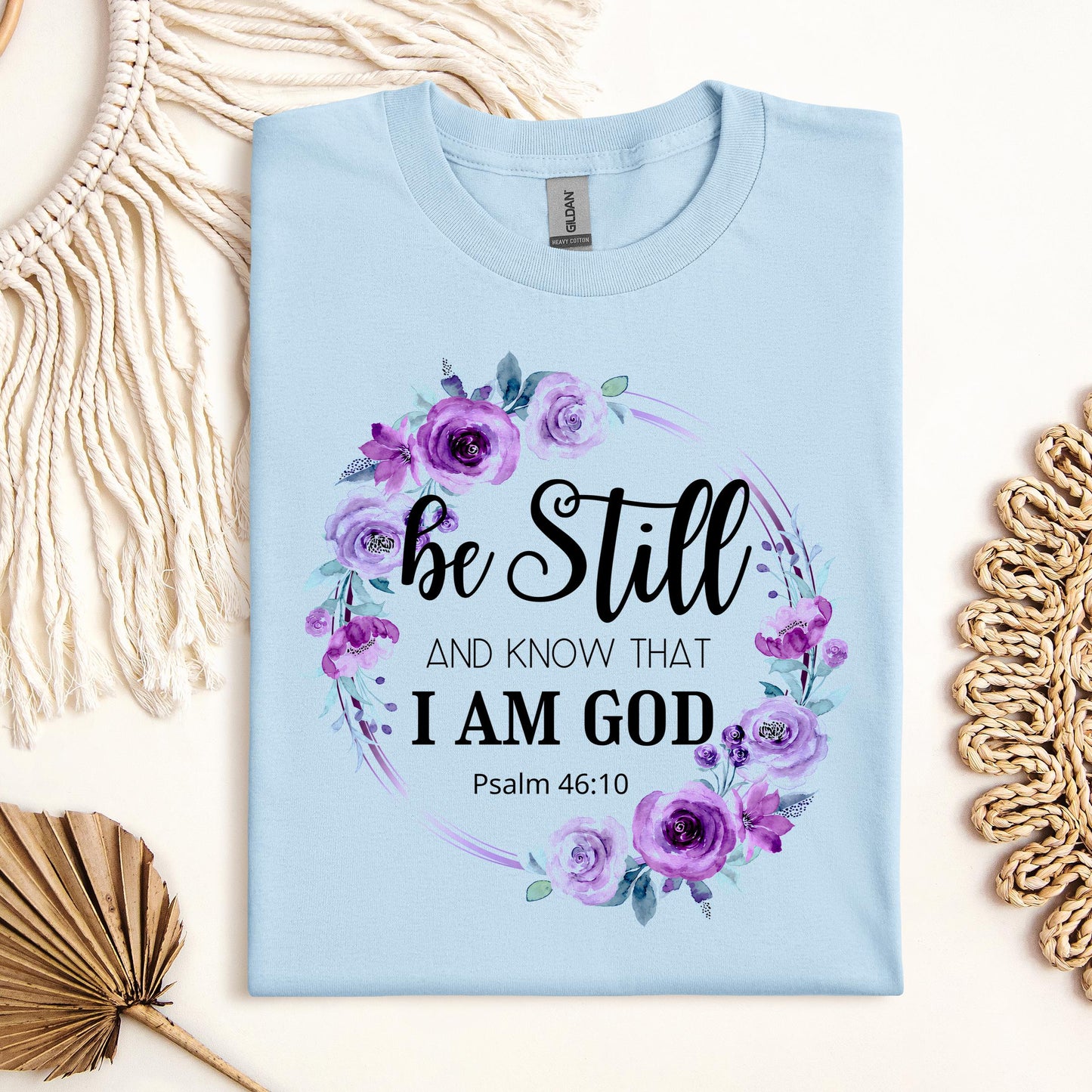 Be Still And Know That I Am God Psalm 46.10 05