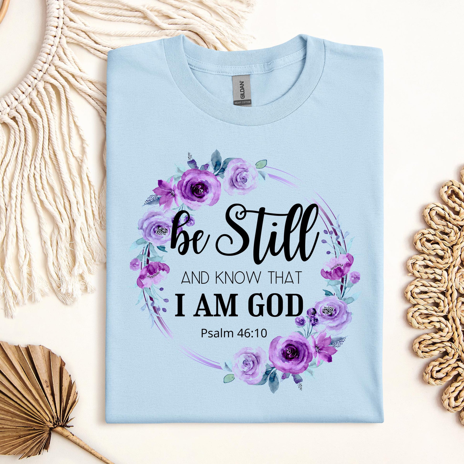 Be Still And Know That I Am God Psalm 46.10 05