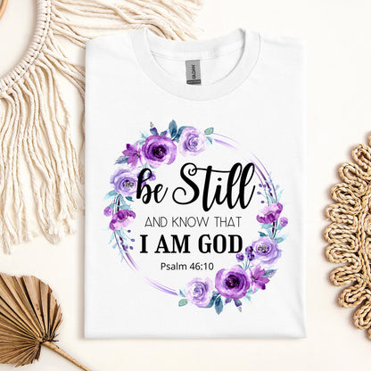 Be Still And Know That I Am God Psalm 46.10 05