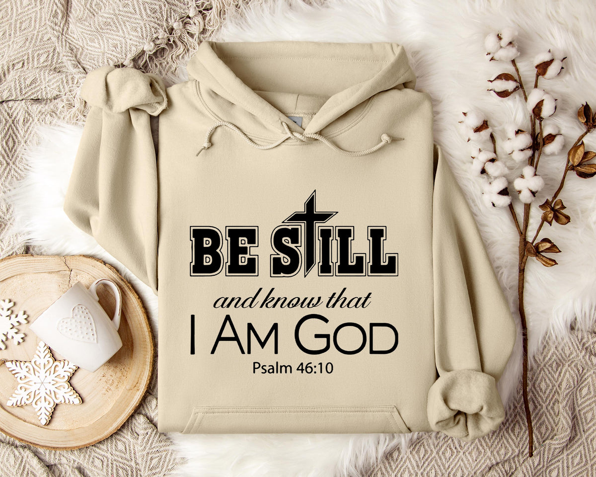 Be Still And Know That I Am God Psalm 46.10