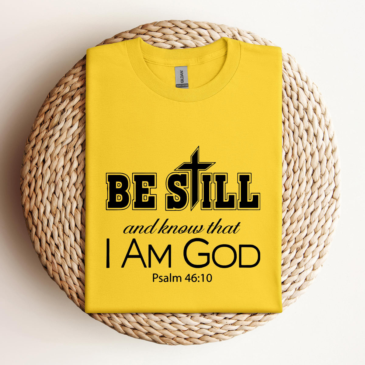 Be Still And Know That I Am God