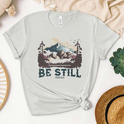 Be Still Psalm 46.10