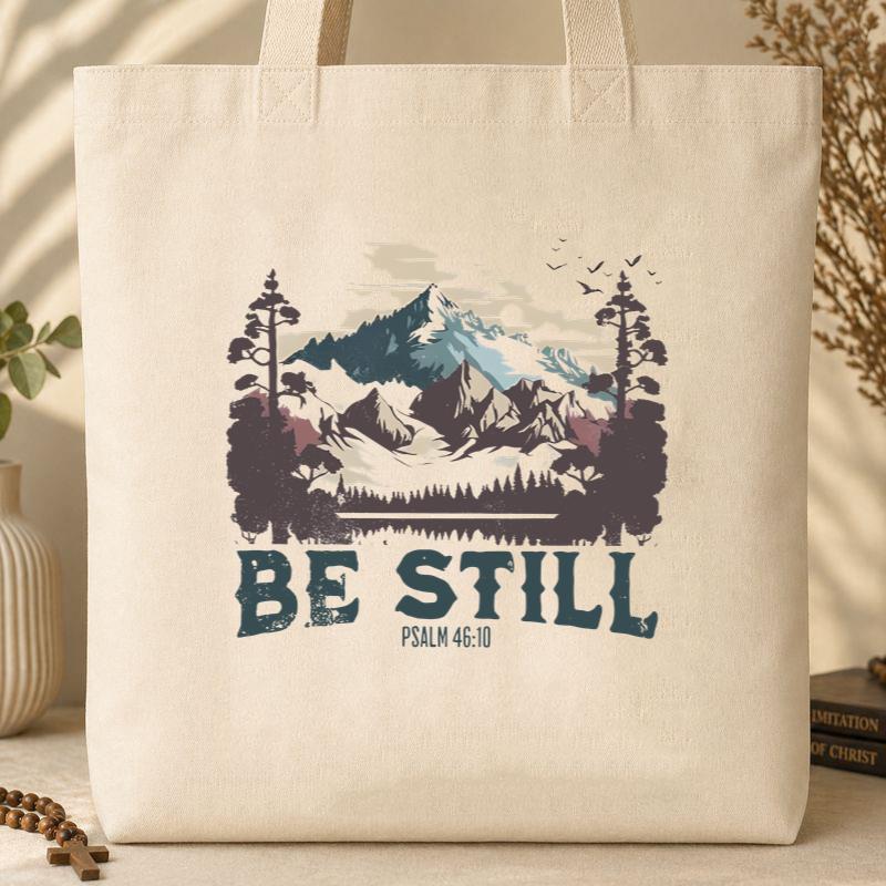 Be Still Psalm 46.10 Tote Bag