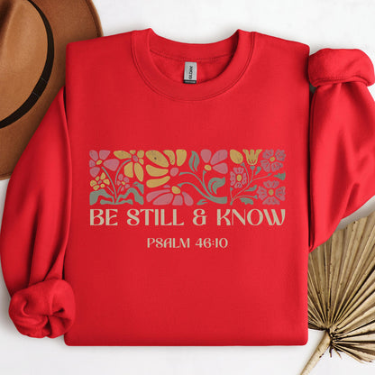 Be Still & Know Psalm 46.10