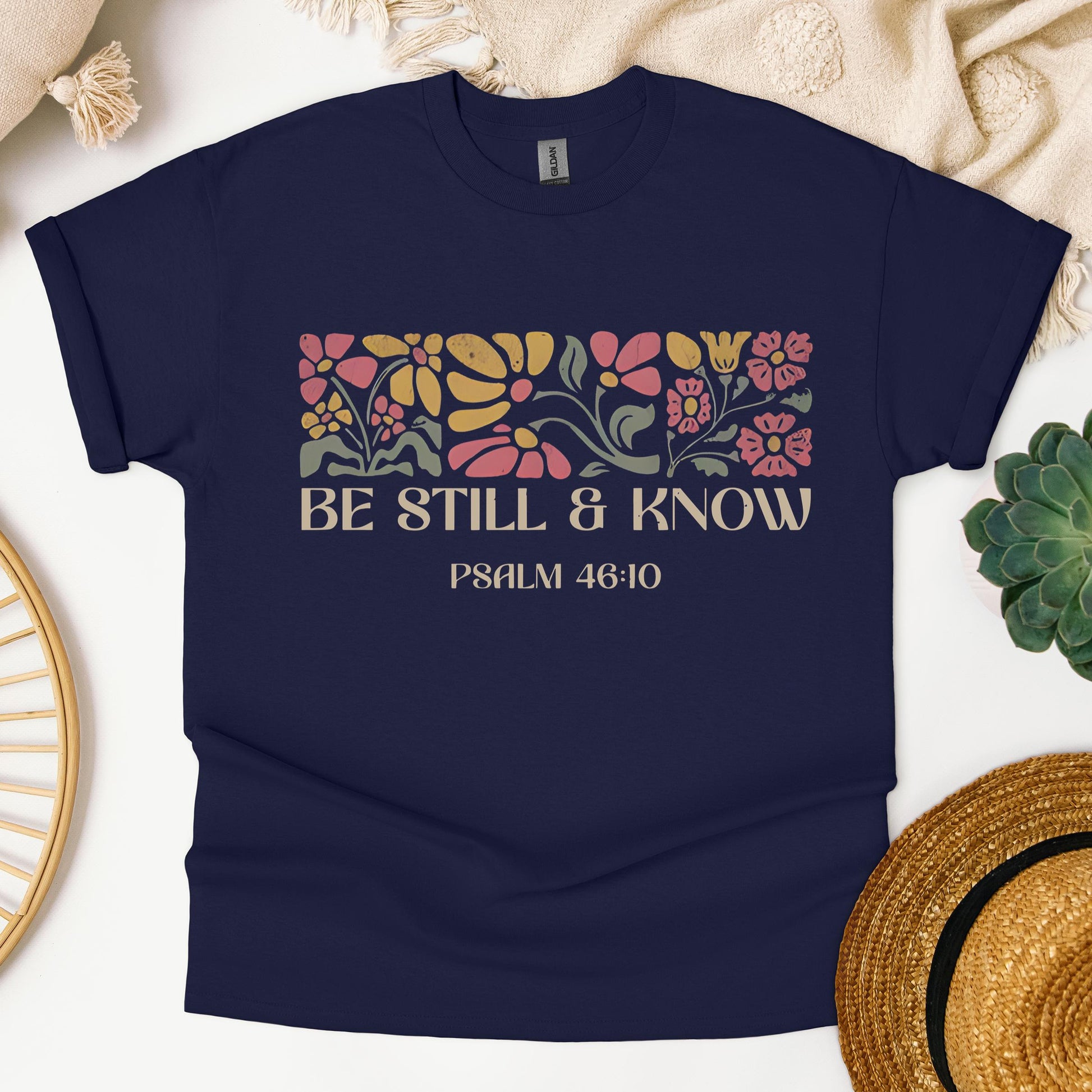 Be Still & Know Psalm 46.10