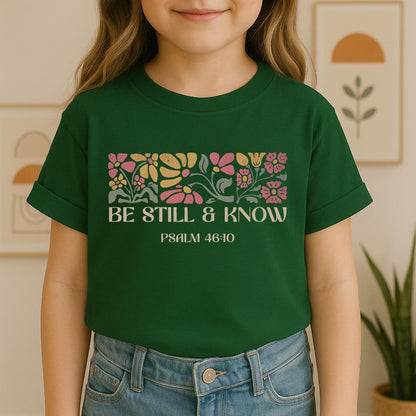 Be Still & Know Psalm 46.10