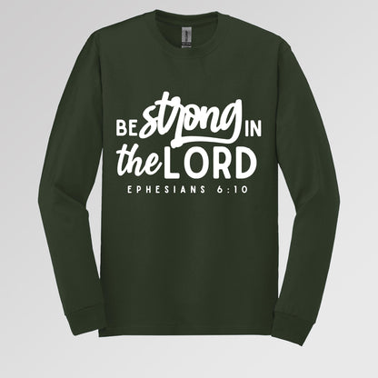 Be Strong In The Lord Ephesians 6.10