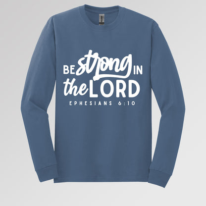 Be Strong In The Lord Ephesians 6.10