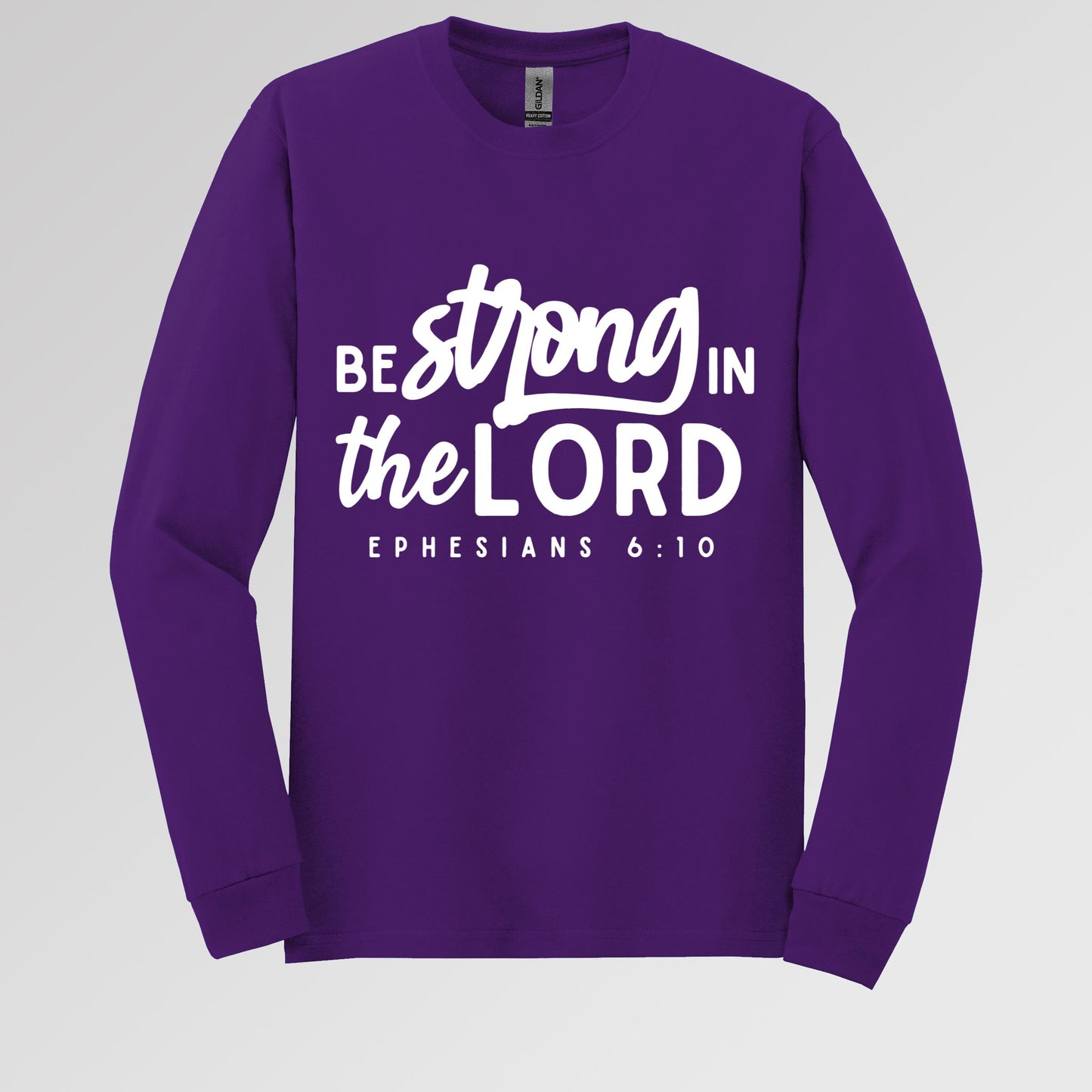 Be Strong In The Lord Ephesians 6.10