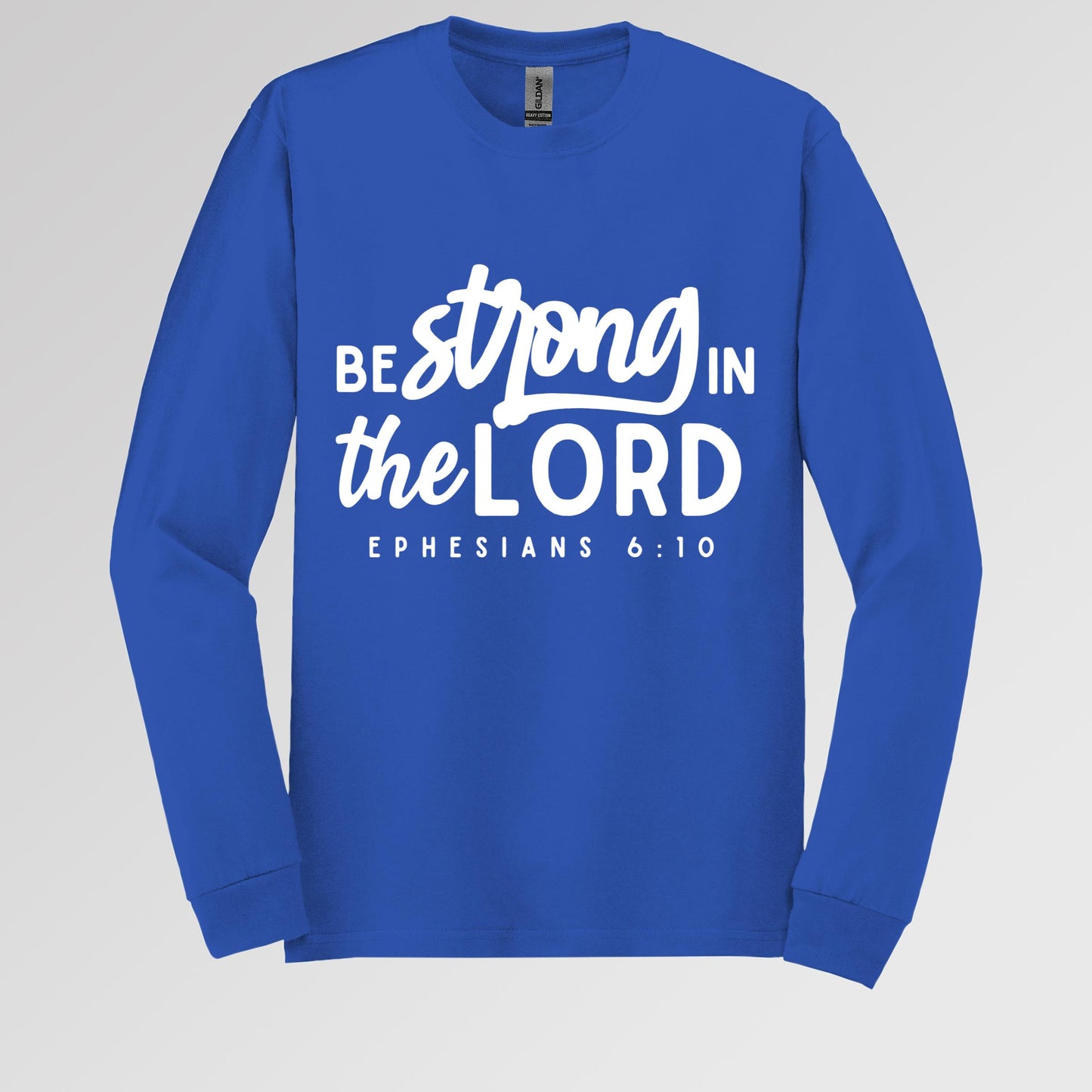 Be Strong In The Lord Ephesians 6.10