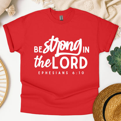 Be Strong In The Lord Ephesians 6.10