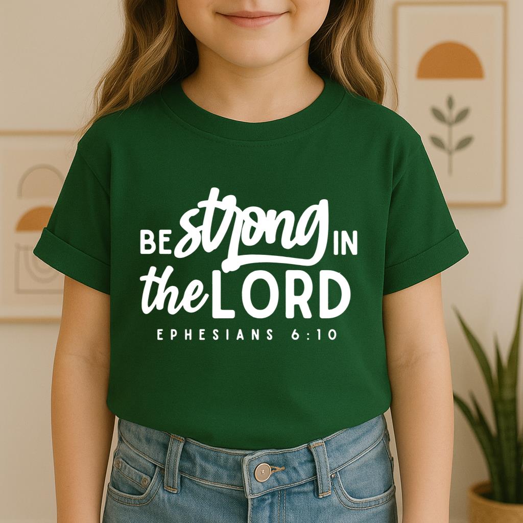 Be Strong In The Lord Ephesians 6.10
