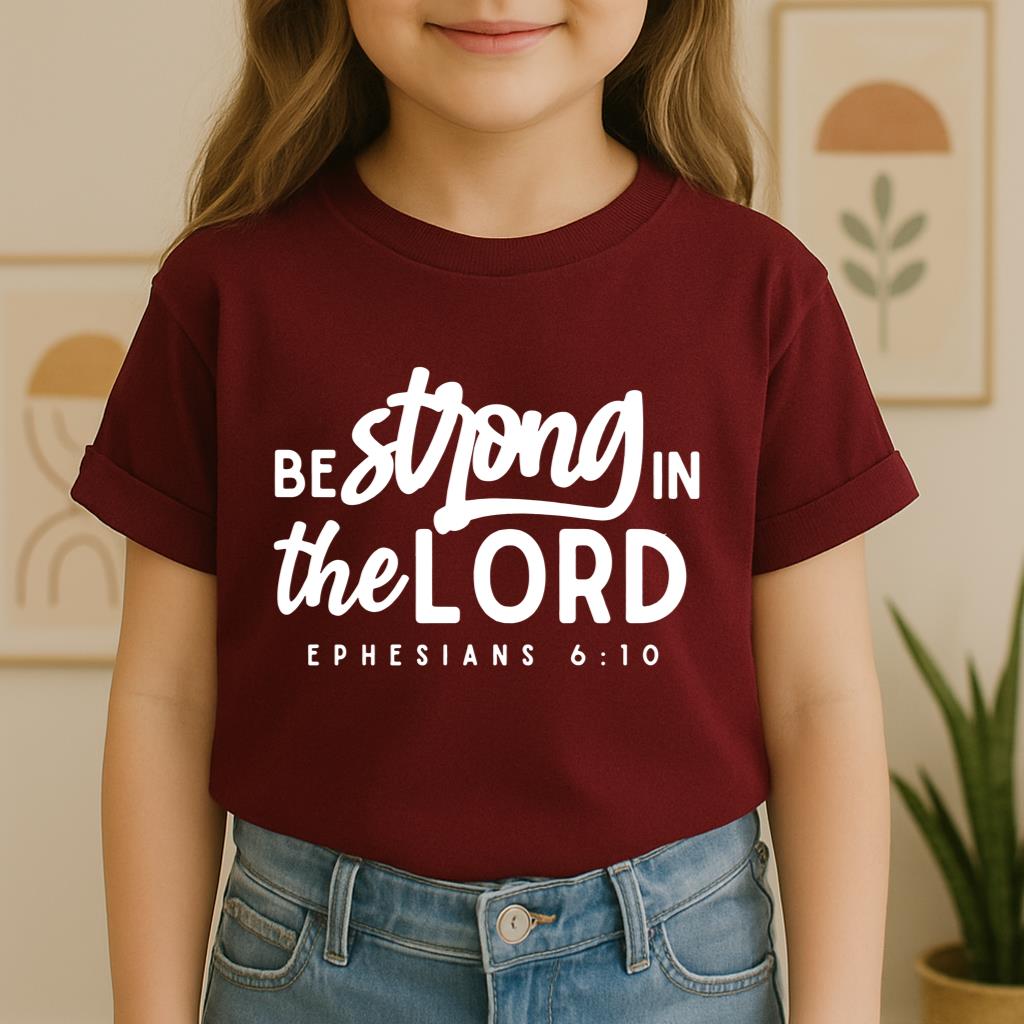 Be Strong In The Lord Ephesians 6.10