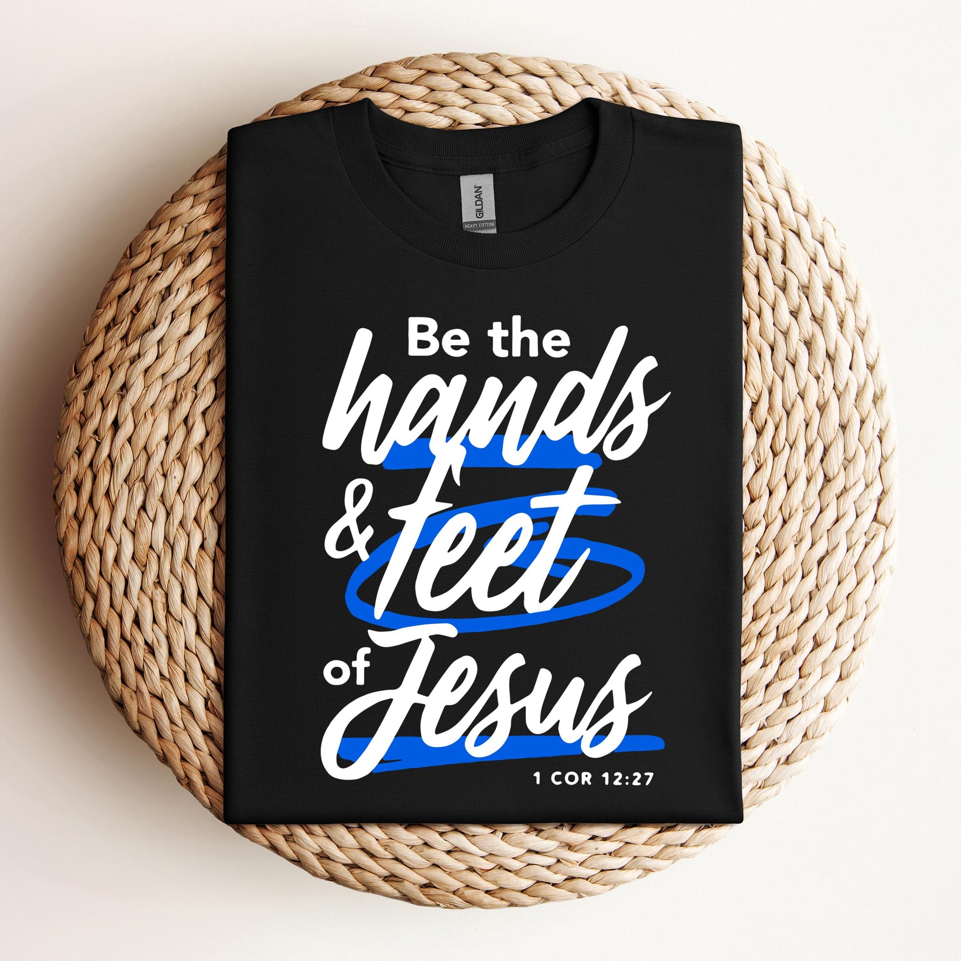 Be The Hands And Feet Of Jesus 1 Cor 12.27