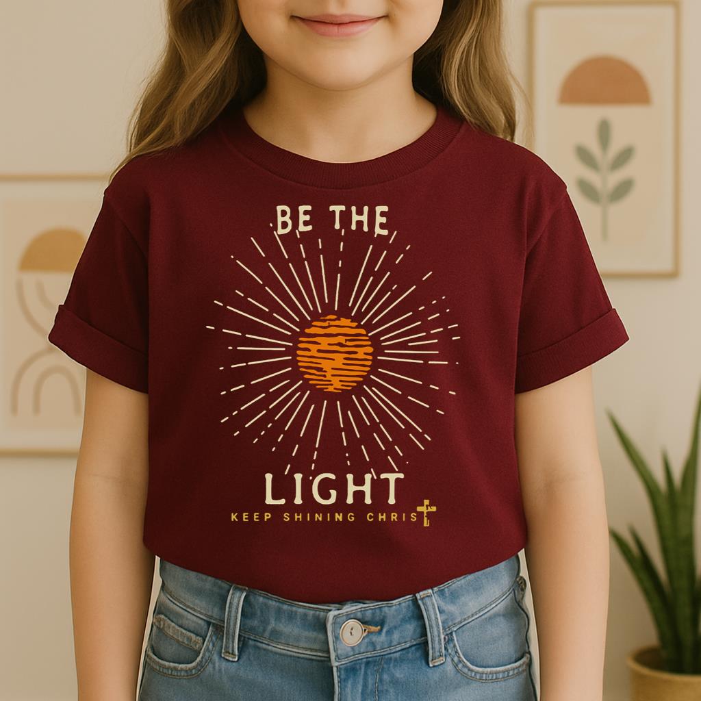 Be The Light Keep Shining Christ