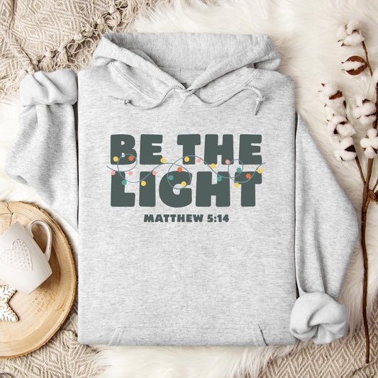 Be The Light Matthew 5.14 02 Hoodie