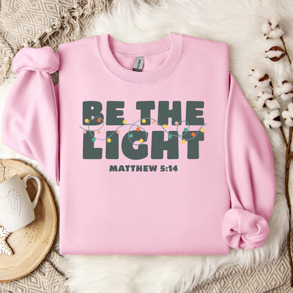 Be The Light Matthew 5.14 02 Sweatshirt