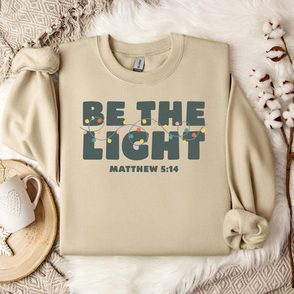 Be The Light Matthew 5.14 02 Sweatshirt