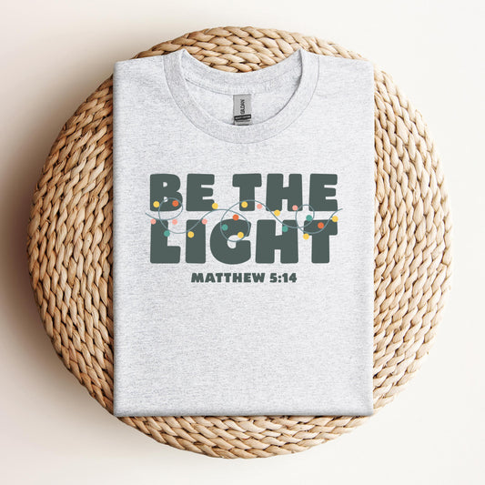 Be The Light Matthew 5.14 02