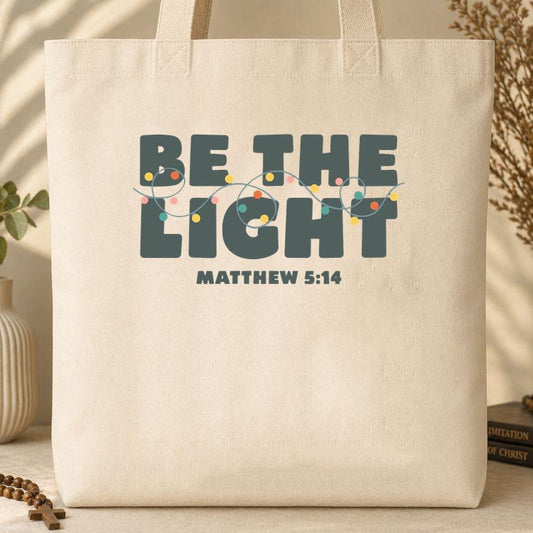 Be The Light Matthew 5.14 02 Tote Bag
