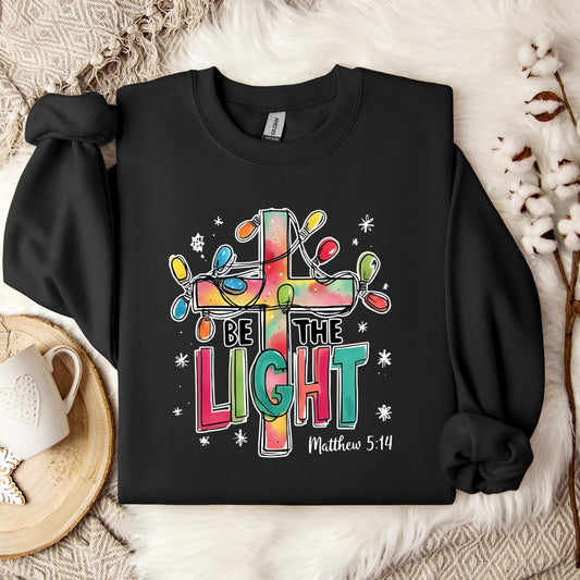 Be The Light Matthew 5.14 03 Sweatshirt