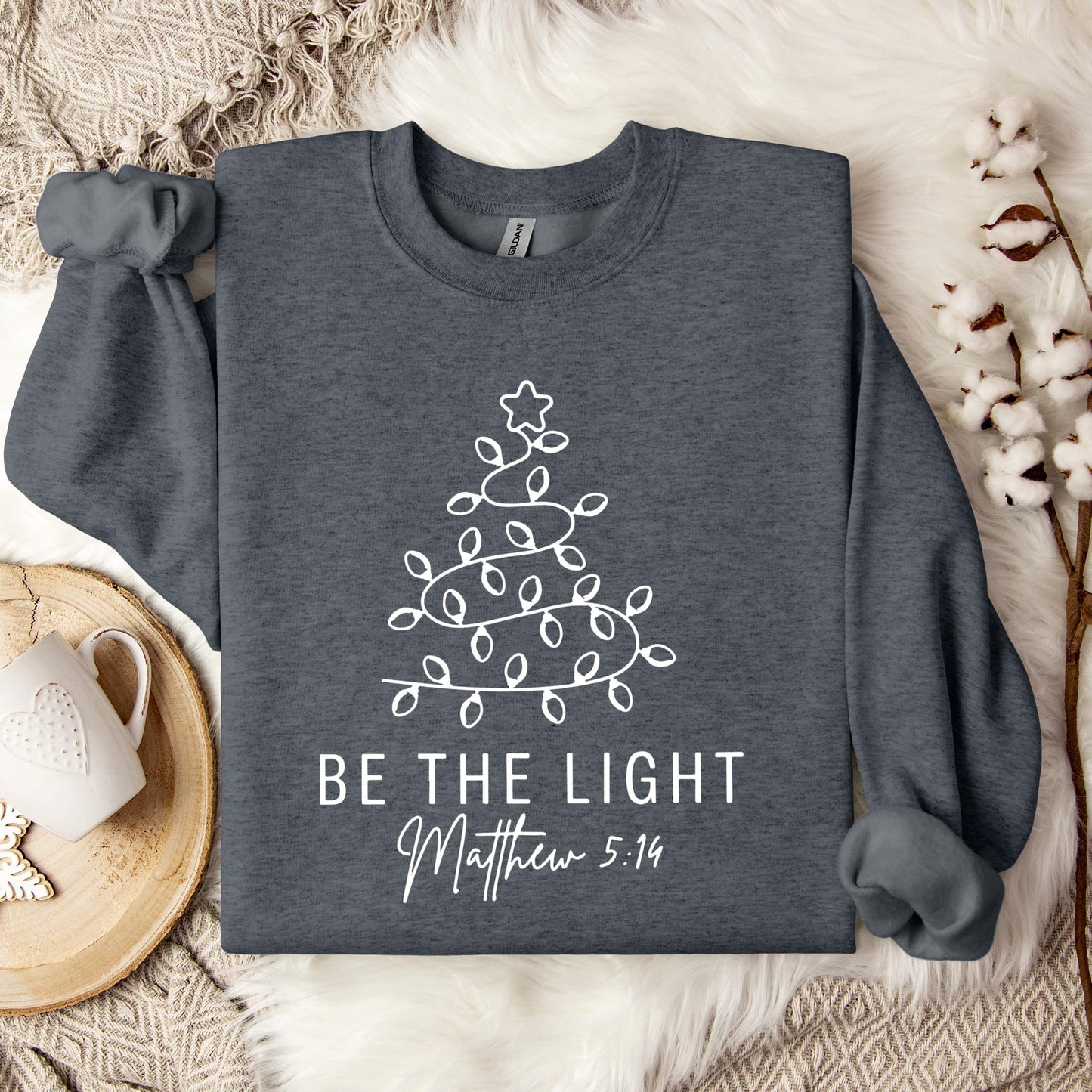 Be The Light Matthew 5.14 04 Sweatshirt